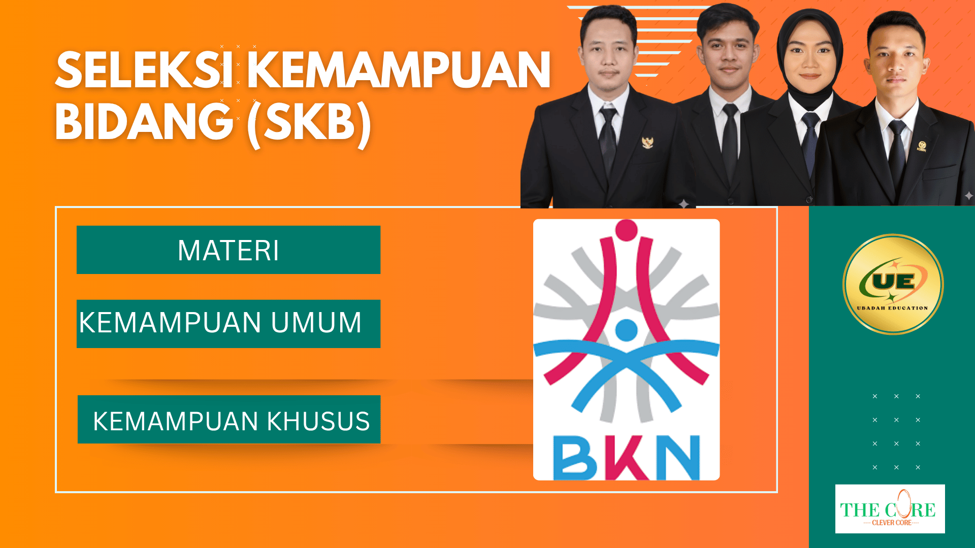 SELEKSI KEMAMPUAN BIDANG (SKB)